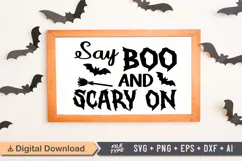Say Boo and Scary On Sign SVG, Farmhouse Halloween Sign Product Image 1