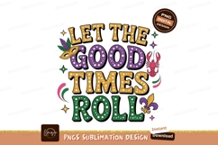Let The Good Times Roll Mardi Gras Celebration carnival Product Image 1