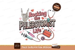Rocking the Phlebotomist Life SUBLIMATION Product Image 1