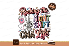 Rocking the Night Shift C N A Life nursing healthcare Product Image 1