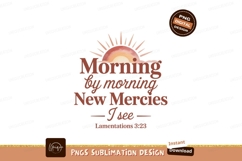 Morning Mercies Sun Rise scripture verse Product Image 1