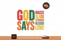God Says Black Magic Strong Blessed Love image Product Image 1