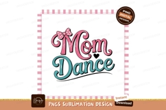 Mom Dance Bow pink teal Product Image 1