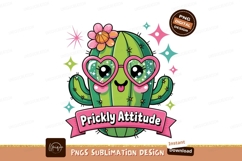 Cute Cartoon Cactus Prickly Attitude Design Sublimation PNG Product Image 1