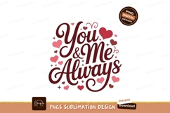 You Me Always Hearts Romantic Script love valentine Product Image 1