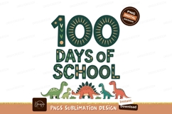 Hundred Days Of School Dinosaur Illustration Sublimation Png Product Image 1