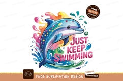 Watercolor Dolphin Illustration Just Keep Swimming PNG Product Image 1