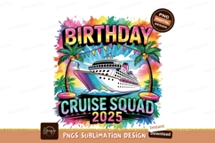 Birthday Cruise Squad 2025 Watercolor Sublimation PNG Product Image 1