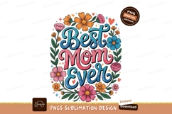 Best Mom Ever Floral Design flowers Product Image 1