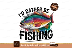 Colorful Fish Illustration Id Rather Fish Sublimation Png Product Image 1