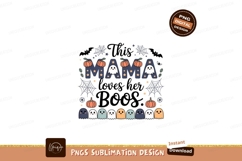 Mama Loves Her Boos Halloween Ghosts Pumpkins spooky Product Image 1