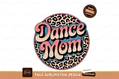 Retro Dance Mom Design Sublimation Png Product Image 1