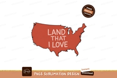 American map patriotic phrase land Product Image 1
