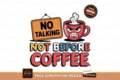 Angry coffee cup no talking sign image Product Image 1