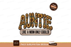 Auntie Sunflower Sublimation Mothers Day Design PNG Product Image 1