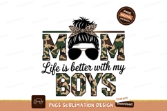 Camouflage Mom Life Better With Boys Design Sublimation Png Product Image 1