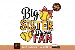 Big Sister Biggest Fan Softball Design Sublimation Png Product Image 1