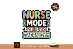 Nurse Mode All Day Every Day image Product Image 1