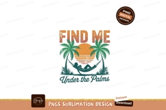 Find me under the palms summer vacation Product Image 1