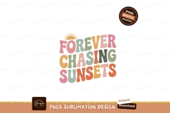 Retro Sunset Chasing Phrase forever Product Image 1