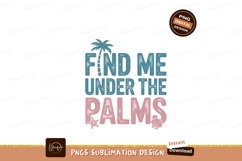 Find Me Under The Palms image Product Image 1