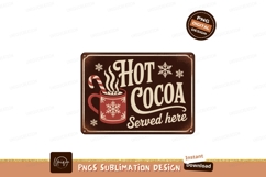 Hot Cocoa Served Here Sign image Product Image 1