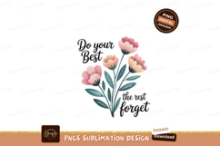 Floral encouragement quote flowers pink Product Image 1