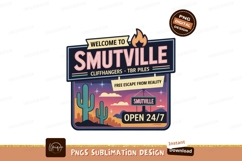 Smutville desert welcome sign with fire cactus Product Image 1