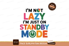 Funny Standby Mode Graphic Design Vector PNG Product Image 1