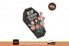 Coffin R I P Gender Roles Flowers image Product Image 1