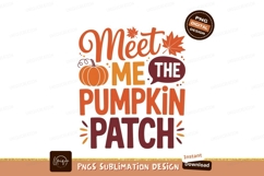 Meet me the pumpkin patch autumn fall Product Image 1