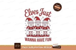 Elves Just Wanna Have Fun christmas holiday Product Image 1