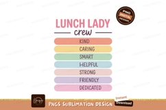 Lunch Lady Crew Attributes kind caring Product Image 1