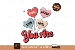 Heart balloons with positive affirmations worthy enough Product Image 1