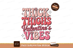 Thick Thighs Valentine Vibes pink Product Image 1