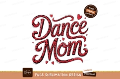 Dance Mom Leopard Print Graphic Design PNG Product Image 1