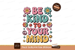 Be Kind To Your Mind Groovy Flowers peace symbol Product Image 1