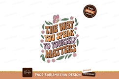 Butterfly flowers speak yourself matters leaves text Product Image 1