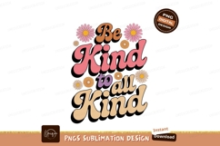 Be Kind To All Kind Retro Floral Text image Product Image 1