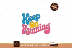 Keep on running retro lettering image Product Image 1
