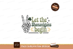 Let the Shenanigans Begin Patrick shamrock Product Image 1