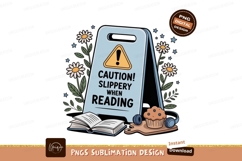 Caution slippery when reading sign with book and muffin Product Image 1