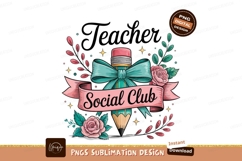 Teacher Social Club Design Sublimation Png Product Image 1