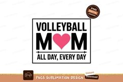 Volleyball Mom All Day Every Day Product Image 1