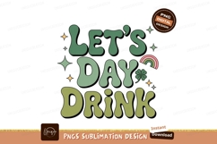 Lets Day Drink Retro Graphic text lettering Product Image 1