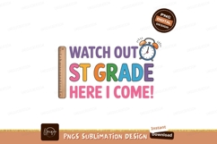 Watch out first grade here I come school education Product Image 1