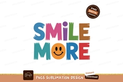 Colorful letters spell smile more SUBLIMATION Product Image 1