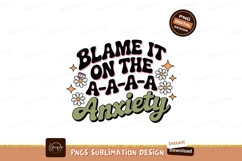 Blame it on the anxiety retro graphic flowers Product Image 1