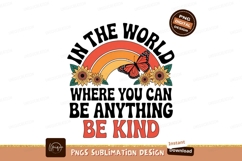 Rainbow butterfly sunflowers be kind SUBLIMATION Product Image 1
