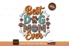 Best Dog Mom Ever paws Product Image 1